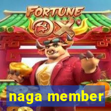 naga member